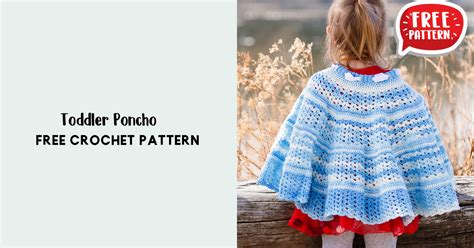 Toddler Poncho Share A Pattern