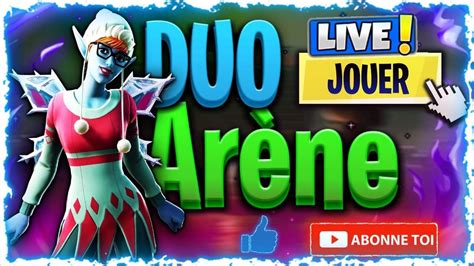 LIVE FORTNITE FR ARENE RUSH CHAMPIONVENEZ PARLERGO LES 1 3K ABOS