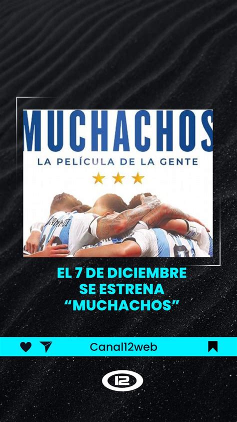 Muchachos Mirá el trailer de la película de Argentina campeona del