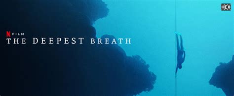 دانلود مستند عمیق ترین نفس The Deepest Breath 2023