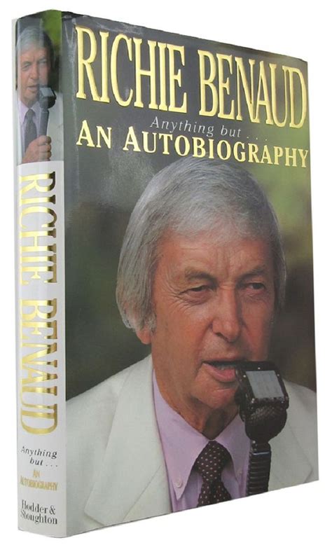 ANYTHING BUT . . . AN AUTOBIOGRAPHY | Richie Benaud