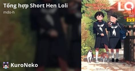 Chương Deyuwah Loli Tổng hợp Short Hen Loli Việt Hentai Hentai Vietsub HD Việt