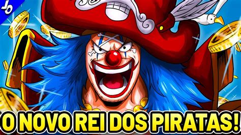 O NOVO REI DOS PIRATAS BUGGY SURGE E REVELA QUE VAI PEGAR O ONE PIECE