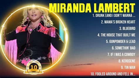 Miranda Lambert Top Of The Music Hits 2024 Most Popular Hits Playlist