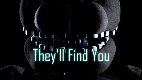 FNaF SFM They Ll Find You Short YouTube