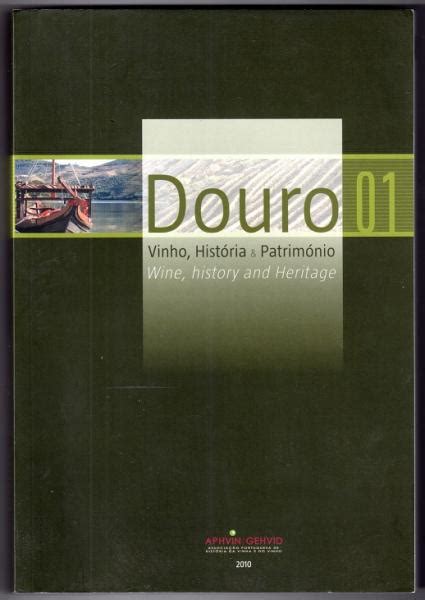 Douro 01 Vinho História Património Bibliofeira