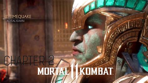 Mortal Kombat 11 Chapter 2 Timequake Kotal Kahn Youtube