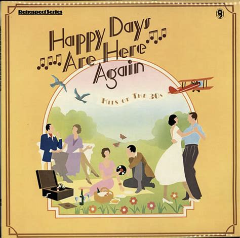 Happy Days Are Here Again Hits Of The 30's (1979, Vinyl) - Discogs