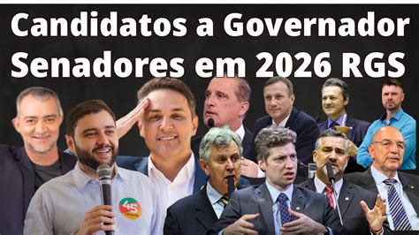 Candidatos A Governador Df 2026 - Candidatos a Governador e Senador pelo RS em 2026? - YouTube