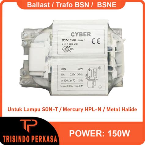 Jual Trafo Ballast Bsn Bsne Watt W L Travo Hid Son Sont