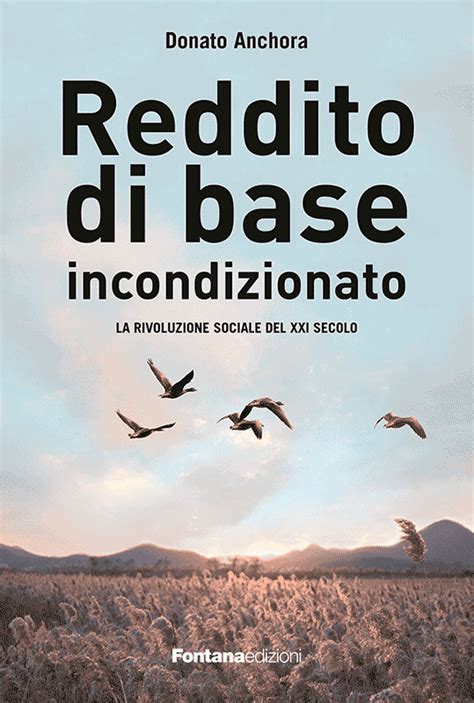 Un Nuovo Libro Reddito Di Base Incondizionato La Rivoluzione Sociale