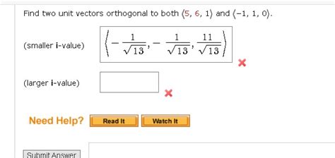 Solved Find Two Unit Vectors Orthogonal To Both 561 And