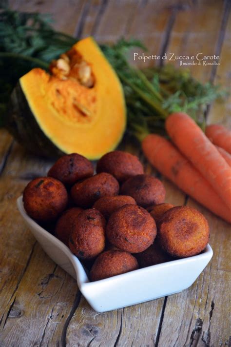 Polpette Di Zucca E Carote Ricetta Tradizionale E Bimby Il Mondo Di