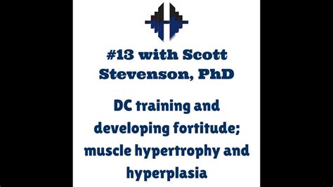 13 Scott Stevenson Phd Dc Training And Developing Fortitude Muscle