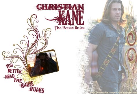 Pyromaniac Art: "The House Rules" Christian Kane Wallpaper