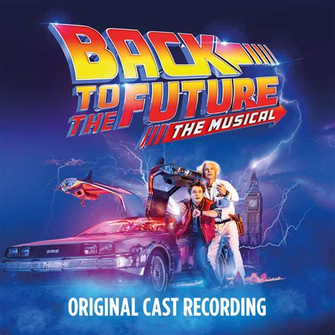 ‎Back to the Future: The Musical by Original Cast of Back To The Future: The Musical on Apple Music