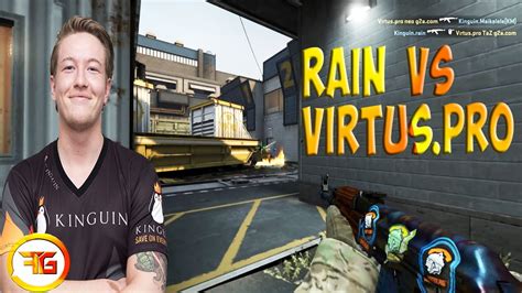 Rain Vs Virtus Pro FACEIT League 2015 Finals YouTube