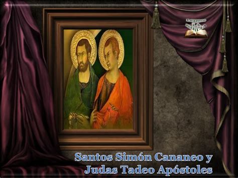 Leamos La Biblia Santos Sim N Cananeo Y Judas Tadeo Ap Stoles San