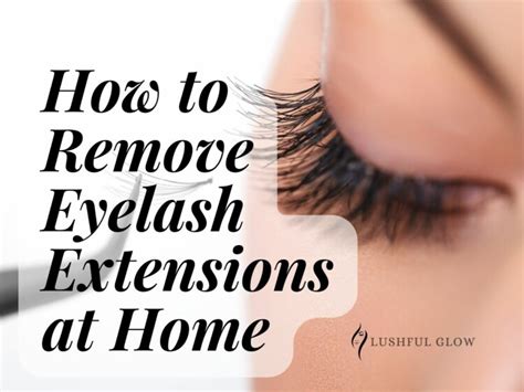 How To Remove Eyelash Extensions At Home