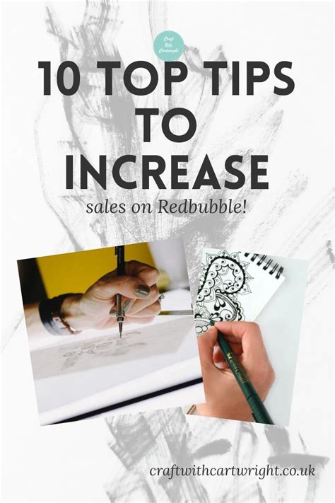 10 Top Tips For Selling On Redbubble Redbubble Things To Sell Sell