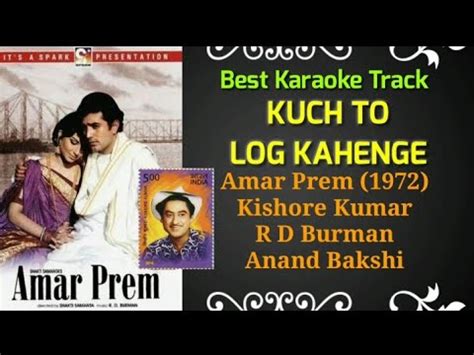 Kuch To Log Kahenge Amar Prem 1972 Kishore Kumar Best Karaoke