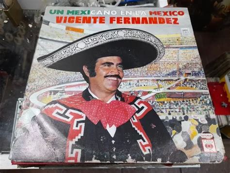 Lp Vicente Fernandez Un Mexicano En La México Acetatolong Mercadolibre