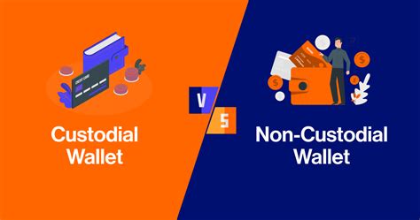 Custodial Wallet vs. Non-Custodial Wallet: Know the Differences - Core Devs Ltd