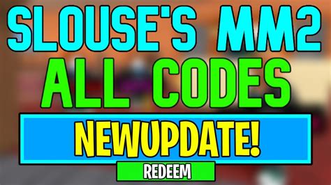 New Slouses Mm2 Codes Roblox Slouses Mm2 Codes May 2024 Youtube