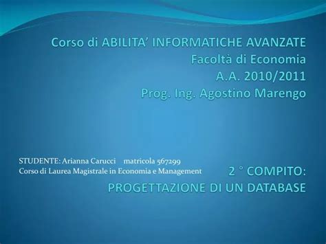 PPT STUDENTE Arianna Carucci Matricola 567299 Corso Di Laurea