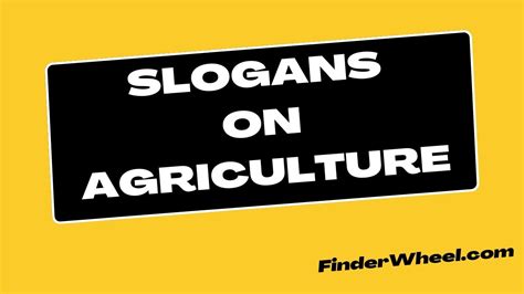 Best Slogans On Agriculture Slogans Taglines