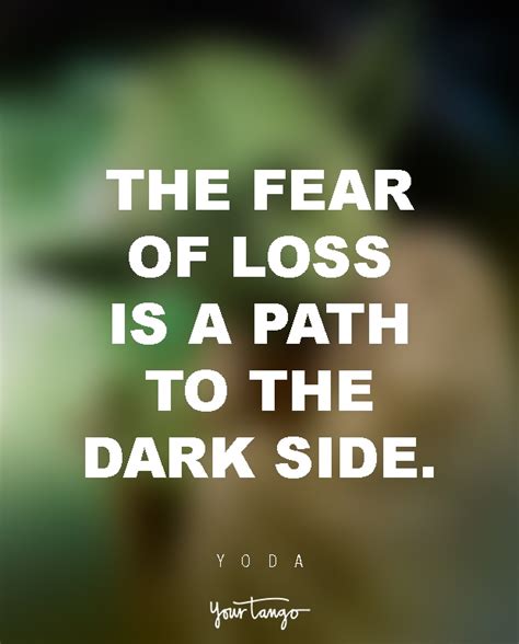 19 Yoda Quotes To Teach You To Be Happy By Letting Go Yourtango