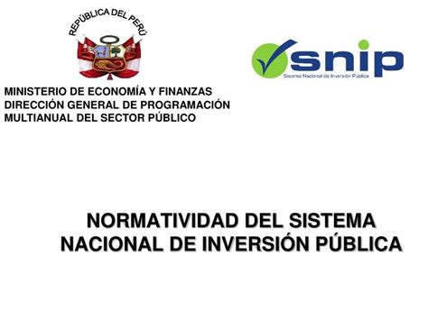 PPT NORMATIVIDAD DEL SISTEMA NACIONAL DE INVERSIÓN PÚBLICA PowerPoint