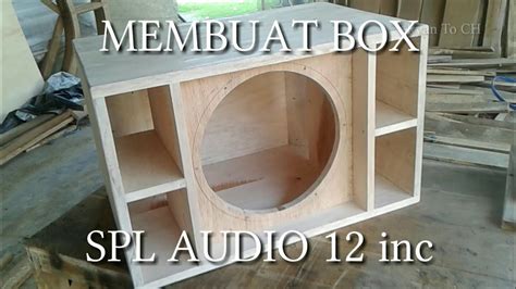 Membuat Box Spl Audio Inc Dari Papan Sengon Youtube