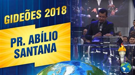 Pastor Abílio Santana Gideões Missionários da Última Hora