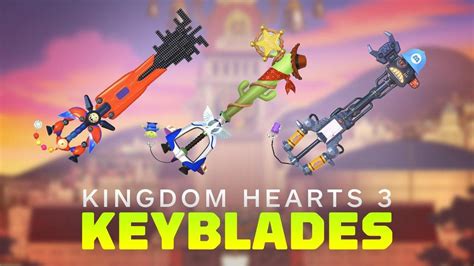 Slideshow: Kingdom Hearts 3 Keyblades