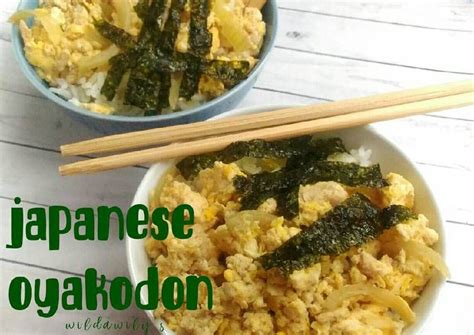 Resep Japanese Oyakodon Rice Bowl Chicken N Egg Oleh Wilda Wily