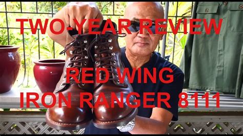 Two Year Review Of My Red Wing Iron Ranger 8111 Youtube