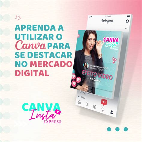 Canva Insta Express Curso R Pido Do Canva Artes Edit Veis