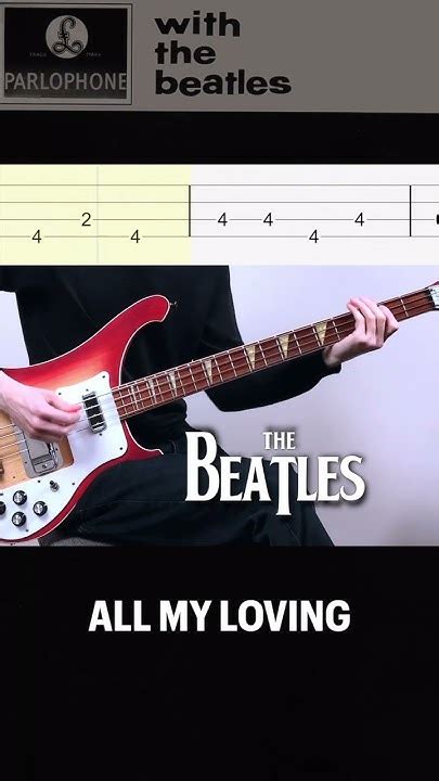 The Beatles All My Loving Bass Line Thebeatles Allmyloving