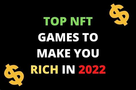 Top And Best Nft Games That Can Make You Rich In 2022 Digistatement