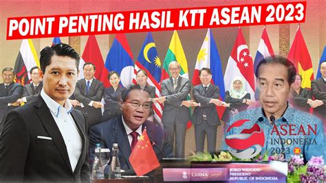 Point Penting Hasil Ktt Asean Indonesia Bossman Mardigu Analisa