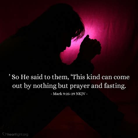 Prayer Fasting Overcomes Demonic Forces — Mark 925 29 Nkjv