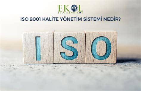 Iso Kalite Y Netim Sistemi Nedir