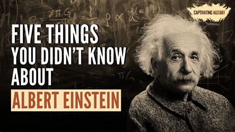 Five Things You Didnt Know About Albert Einstein Youtube