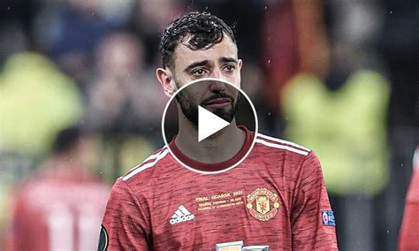 Bruno Fernandes In Tears After Manchester United Europa Final Loss