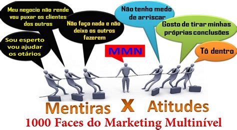 Mentiras do Marketing Multinível 1000 faces do marketing multinivel