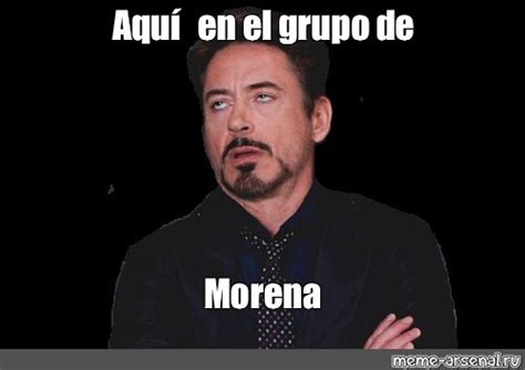 Arriba 100 Imagen Meme De Morena Abzlocal Mx