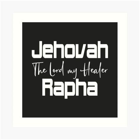 Christian Design Jehovah Rapha The Lord My Healer Art Print For