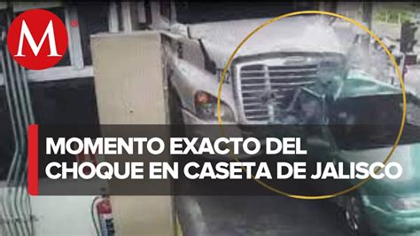 Video Así Fue El Fatal Choque En Caseta De Jalostotitlán Youtube