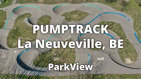 Pumptrack La Neuveville BE Schweiz ParkView Tour 416 YouTube